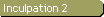 Inculpation 2